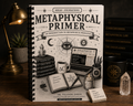 The Metaphysical Primer